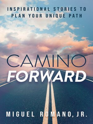 cover image of Camino Forward